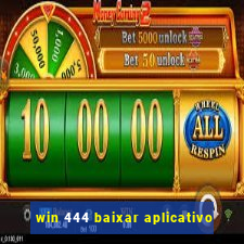 win 444 baixar aplicativo